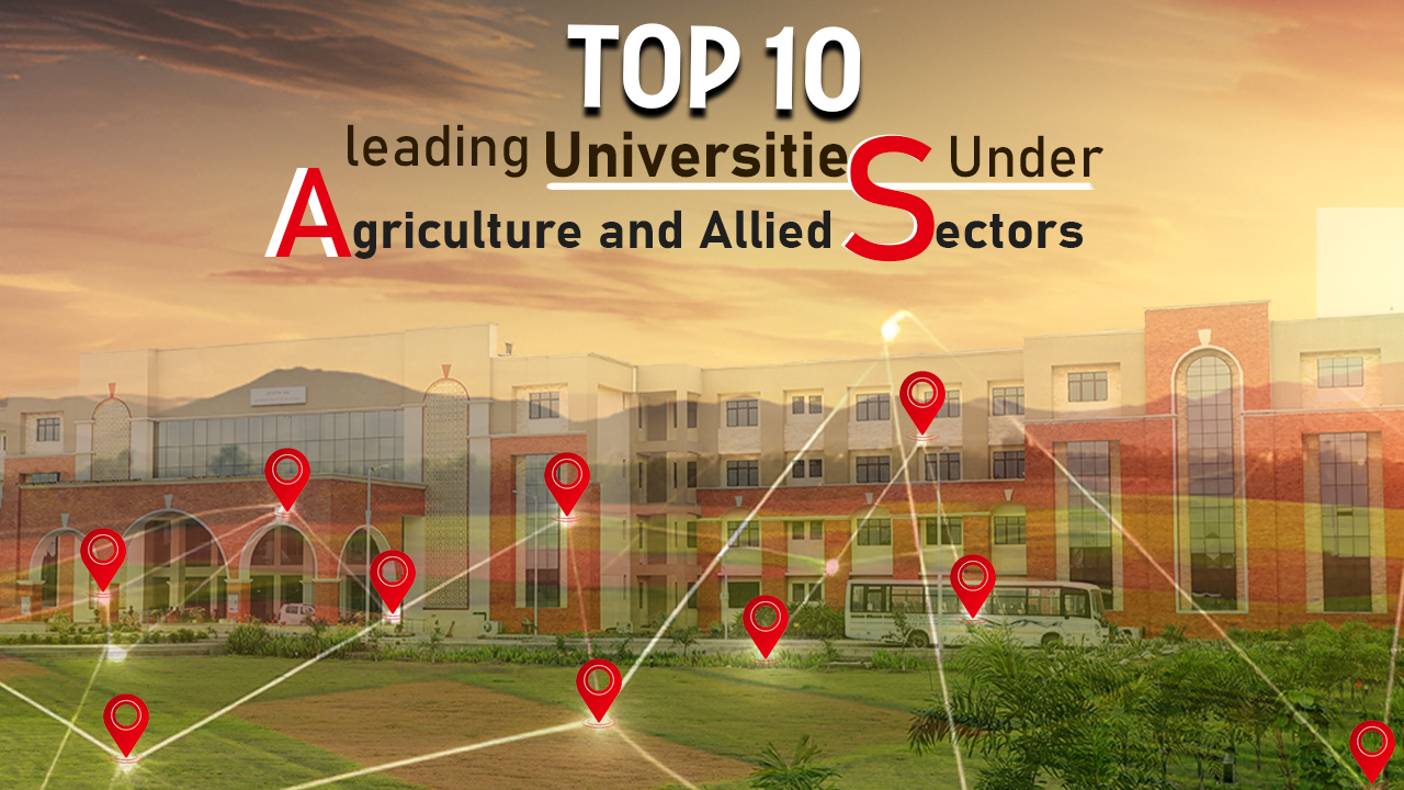 NIRF: TOP 10 leading college under Agriculture and allied sectors