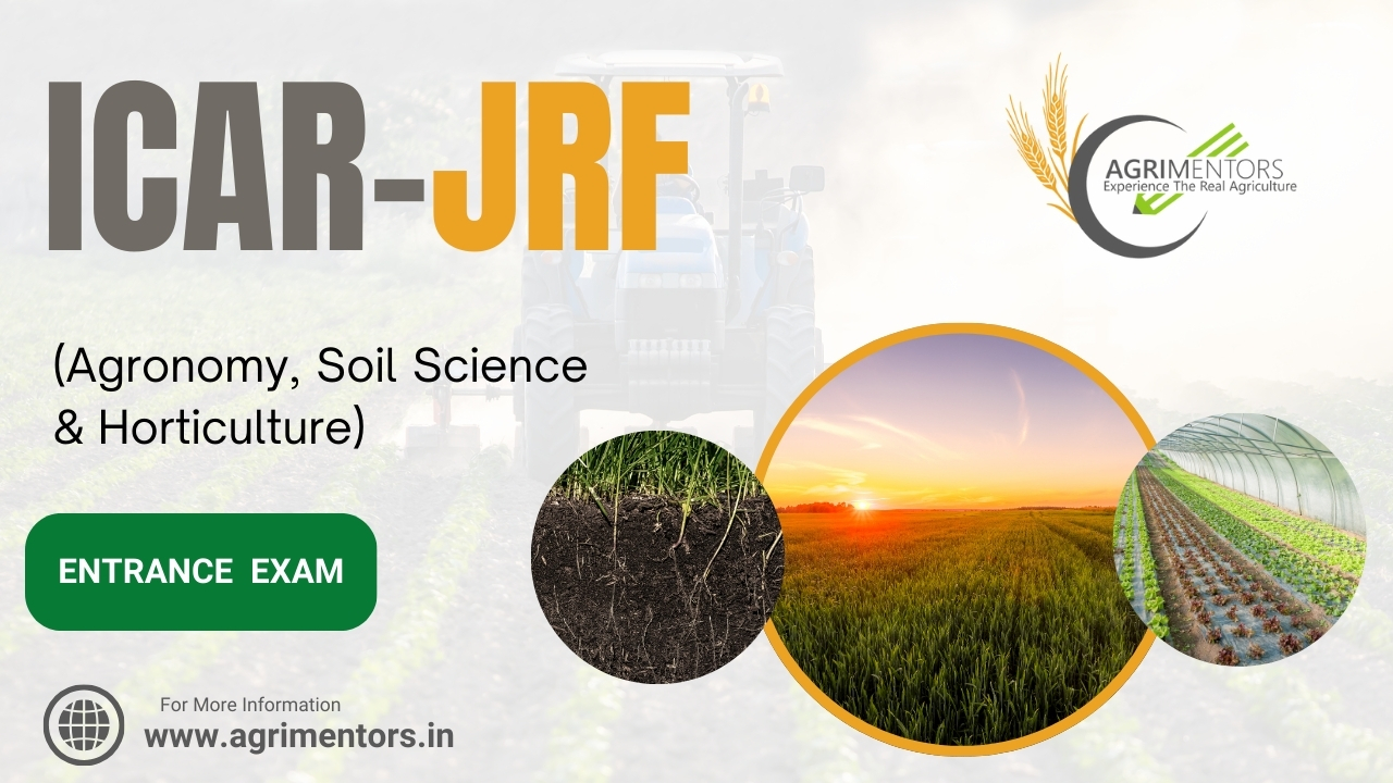 ⁠ICAR-JRF (Agronomy, Soil Science & Horticulture)