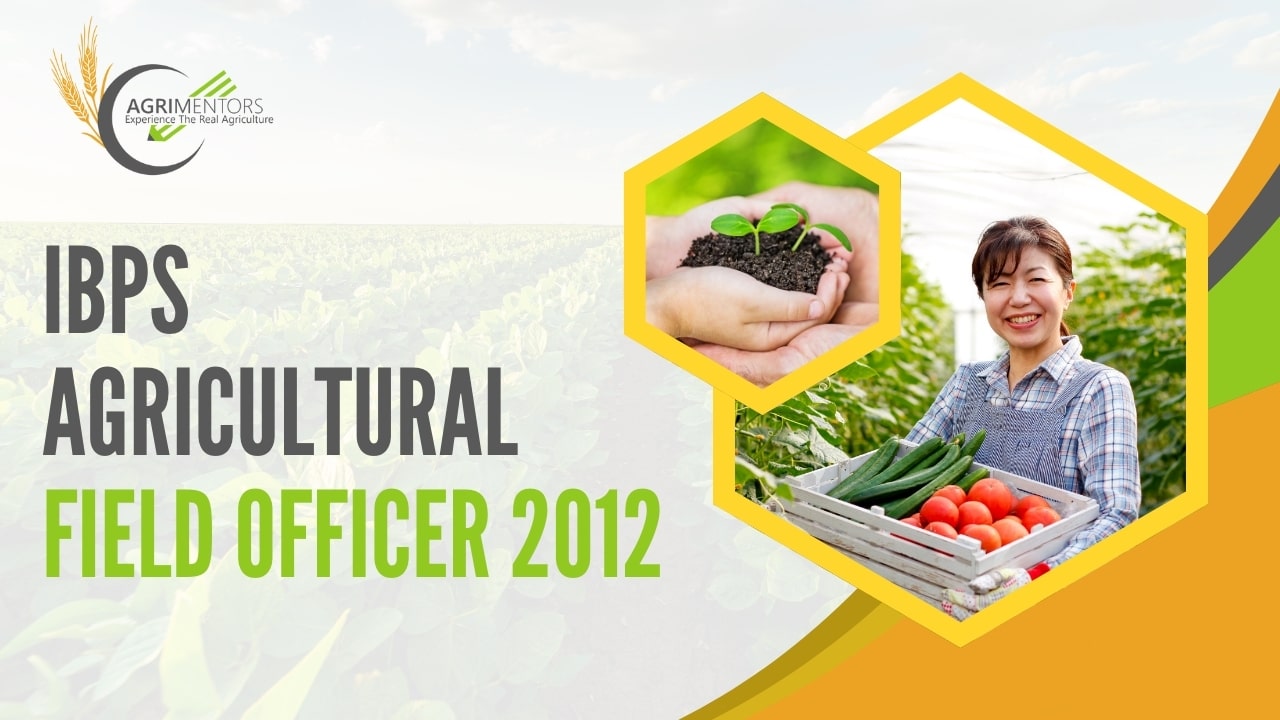 IBPS Agricultural Field Officer 2012